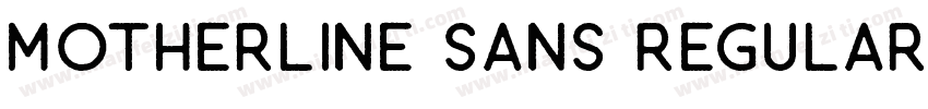 Motherline Sans Regular字体转换